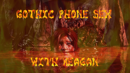 Gothic Phone Sex Reagan